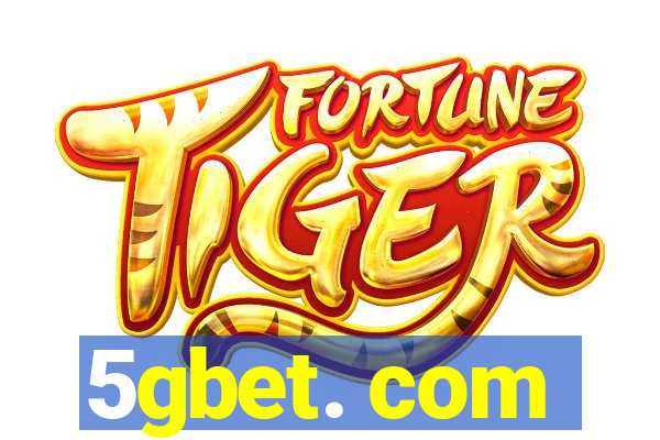 5gbet. com